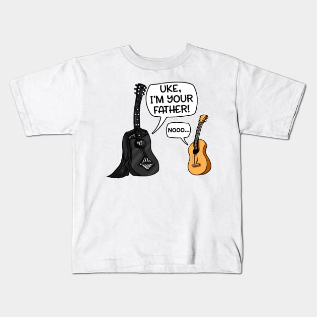 Uke I'm Your Father Funny Guitar Kids T-Shirt by ValentinkapngTee